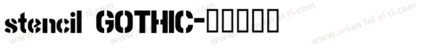 stencil GOTHIC字体转换